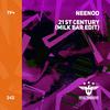 NEENOO - 21st Century