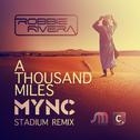 A Thousand Miles(MYNC Stadium Remix)专辑