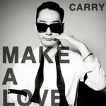 Make a love专辑