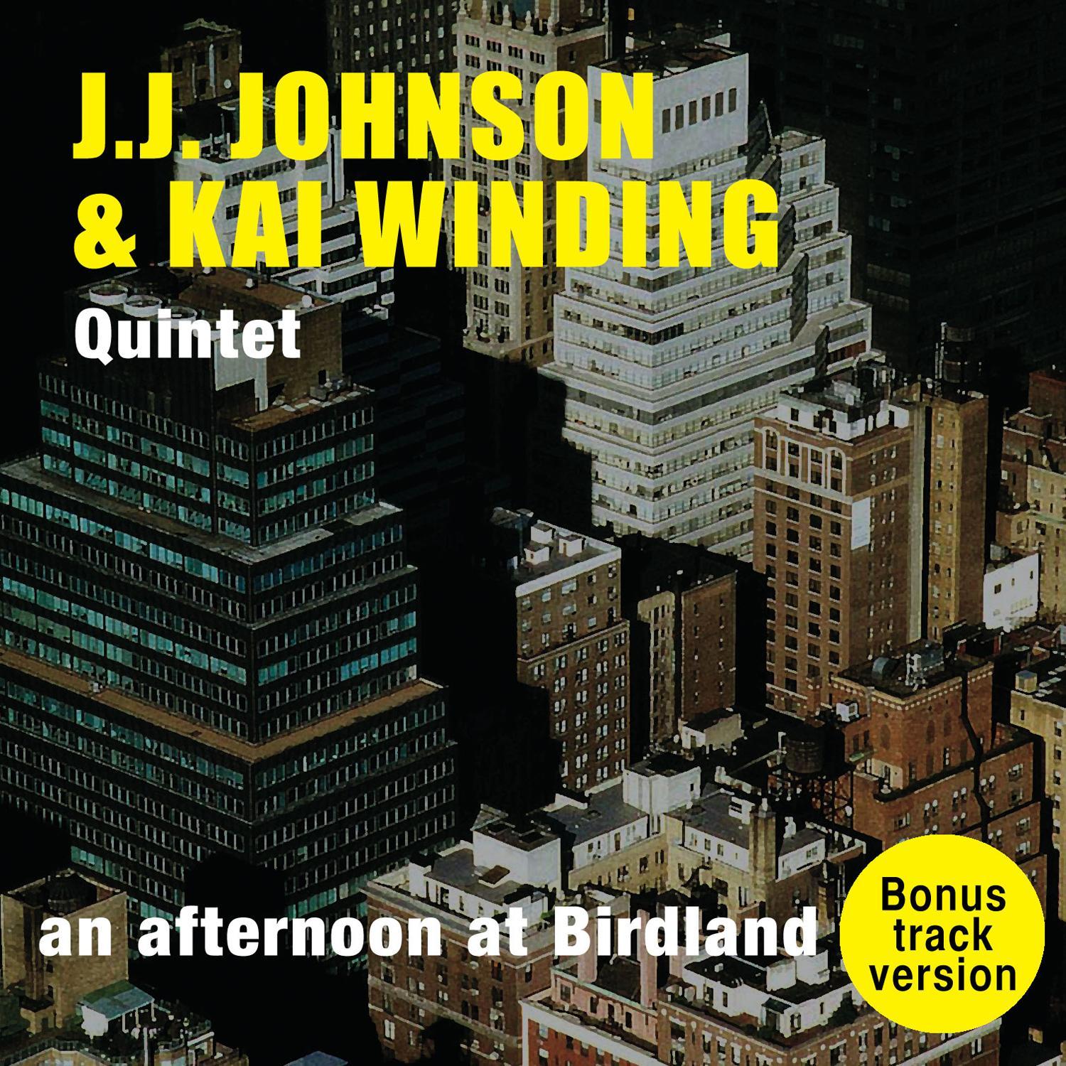 An Afternoon at Birdland (Bonus Track Version)