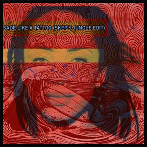 Sade - Like a Tattoo (Karaoke Version) 带和声伴奏 （升6半音）