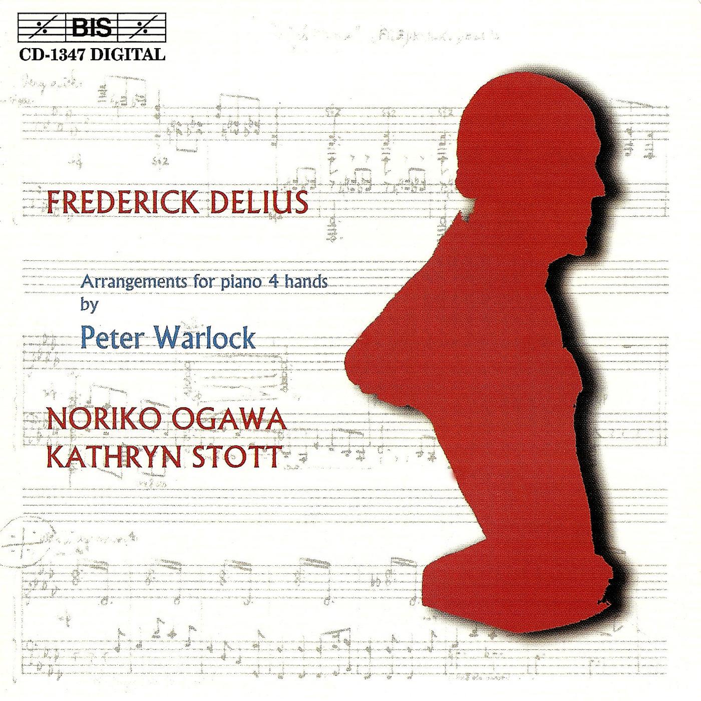 DELIUS - Arrangements for piano 4 hands by Peter Warlock