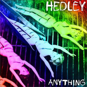Anything - Hedley (unofficial Instrumental) 无和声伴奏