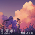 To Eternity专辑