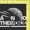 Full Of Harmony - Life Story