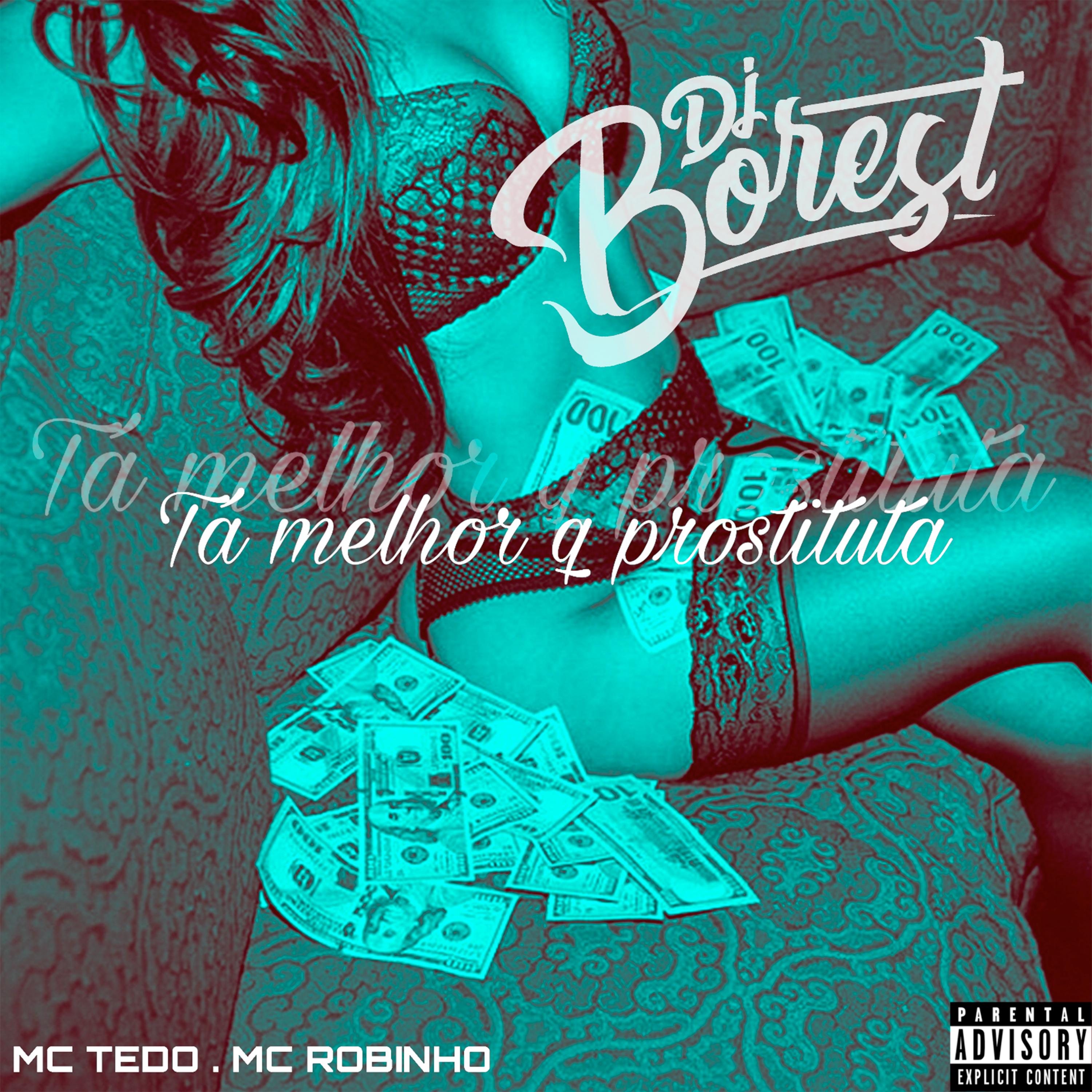 Tá Melhor Que Prostituta