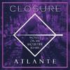 Closure - Atlante (World On My Shoulders Remix)