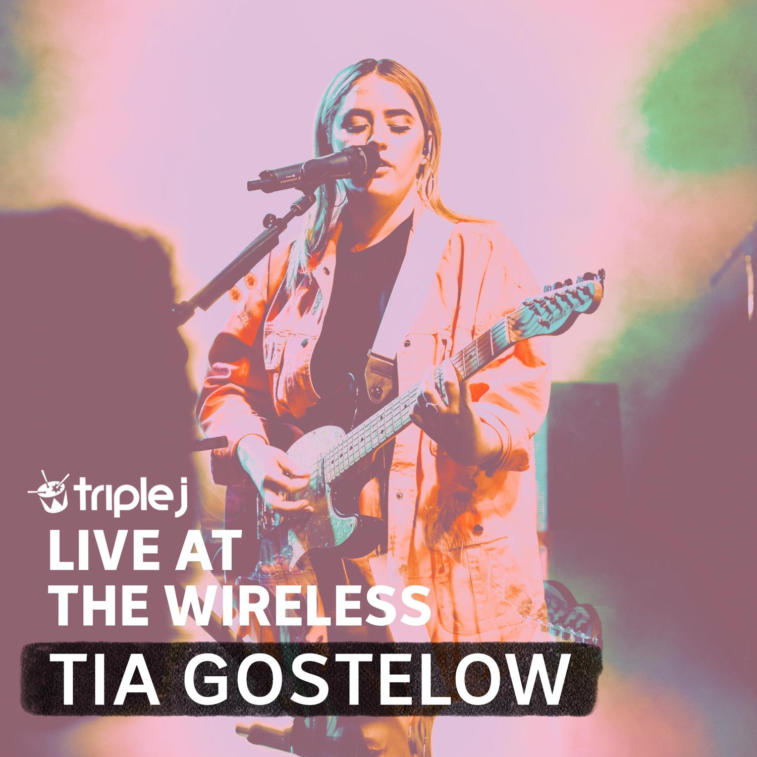 Tia Gostelow - State of Art (Triple J Live at the Wireless)
