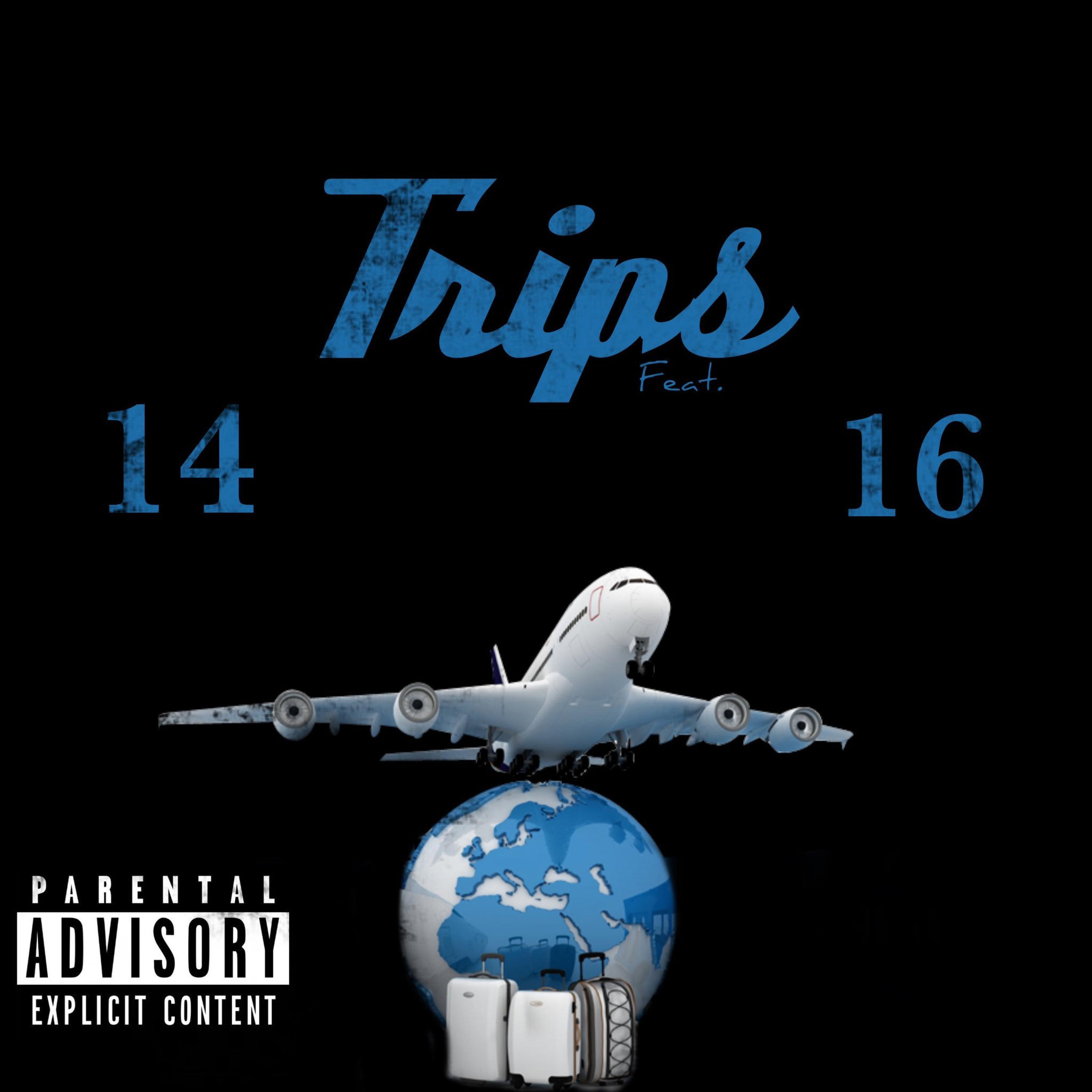 Trips (feat. 16)
