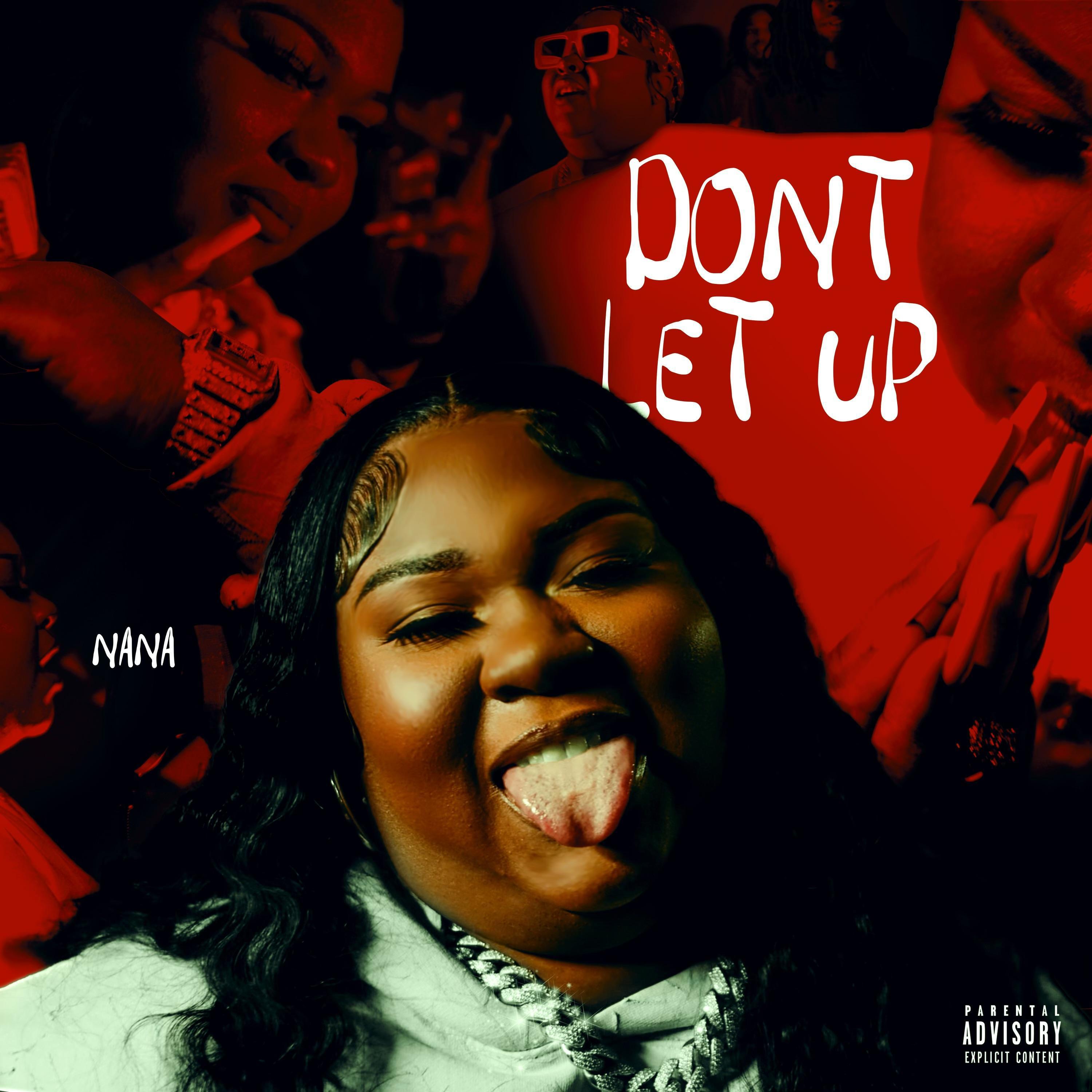 NANA - Dont Let Up (feat. AllStar JR)