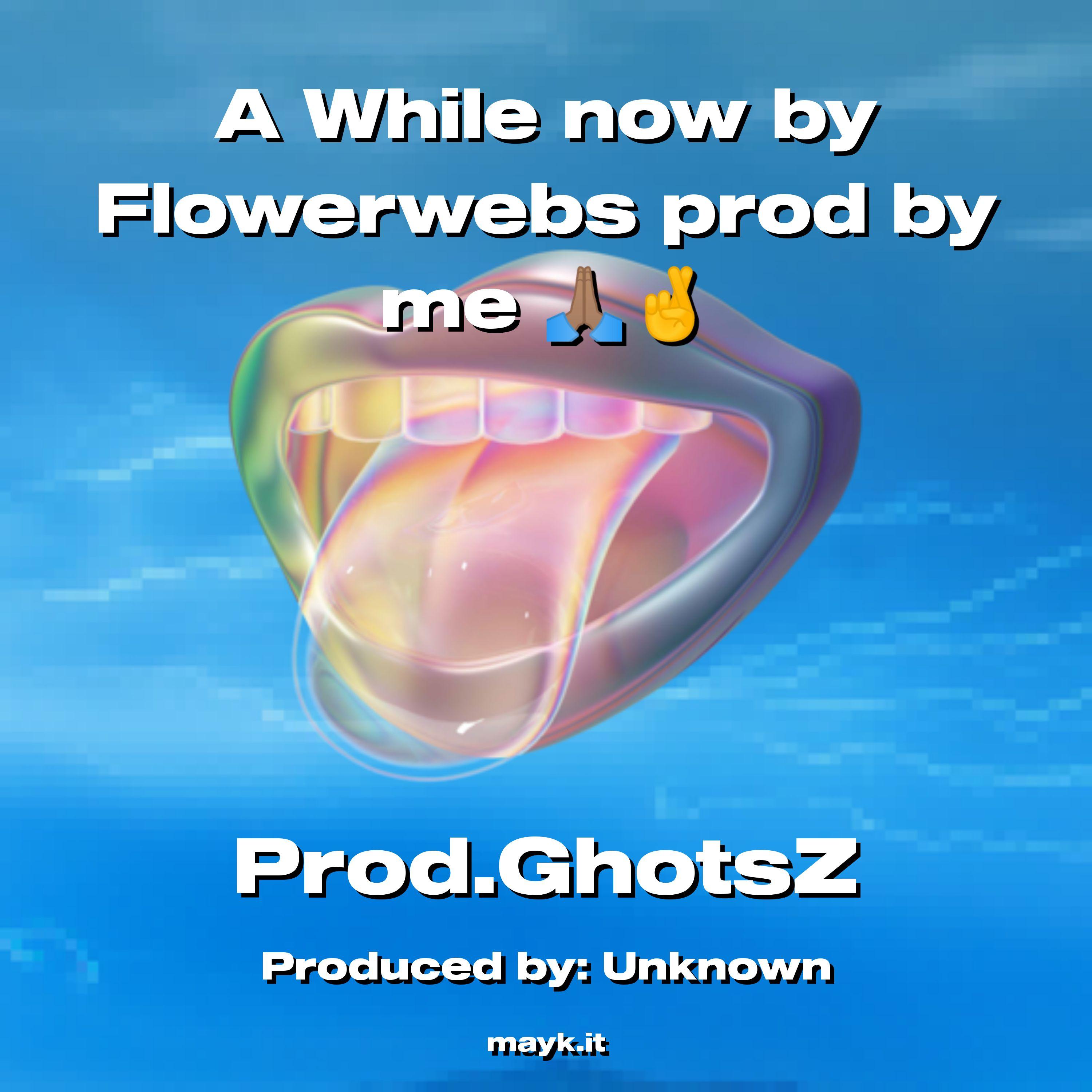 A While now by Flowerwebs