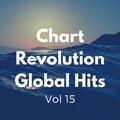 Chart Revolution Global Hits vol 15