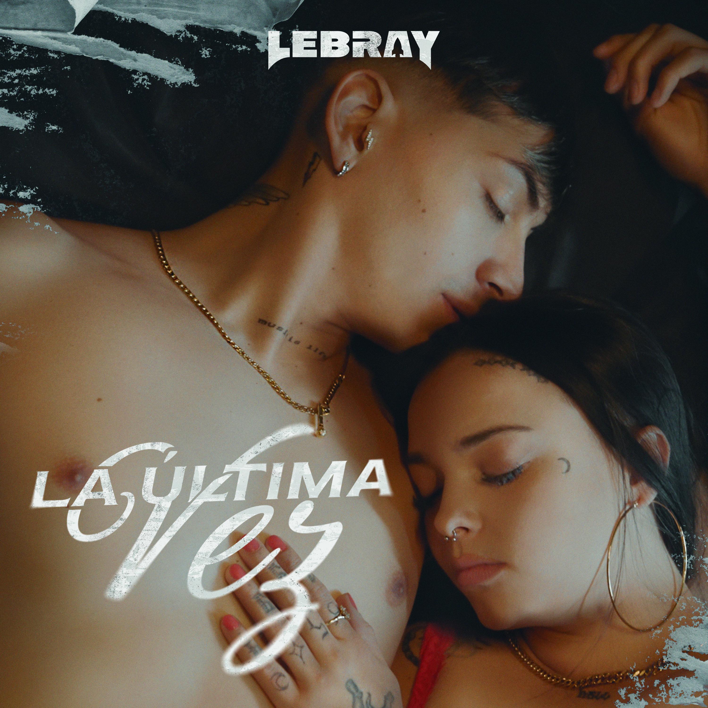 Lebray - La Última Vez (Cover)
