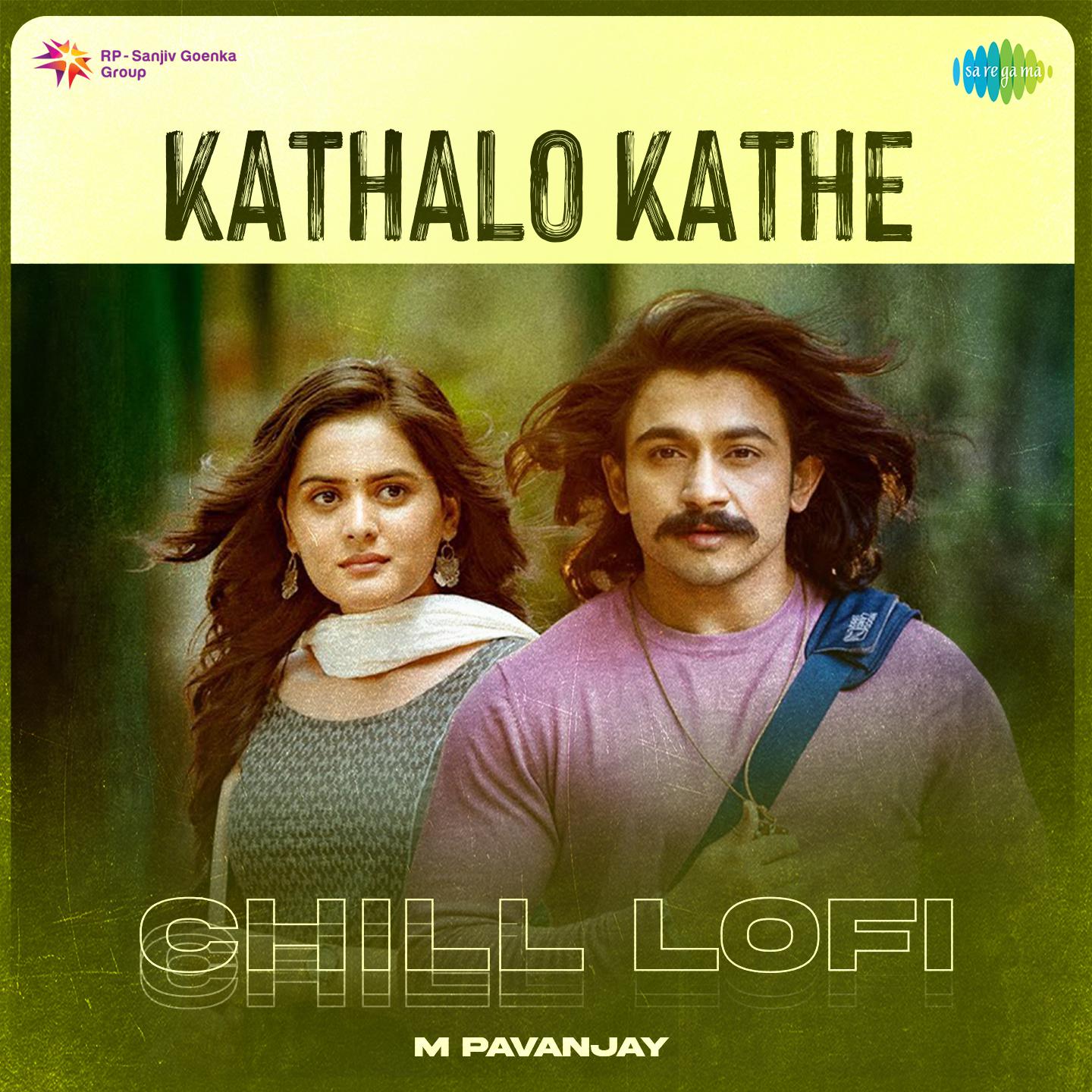 M Pavanjay - Kathalo Kathe - Chill Lofi