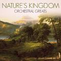 Nature's Kingdom: Orchestral Greats