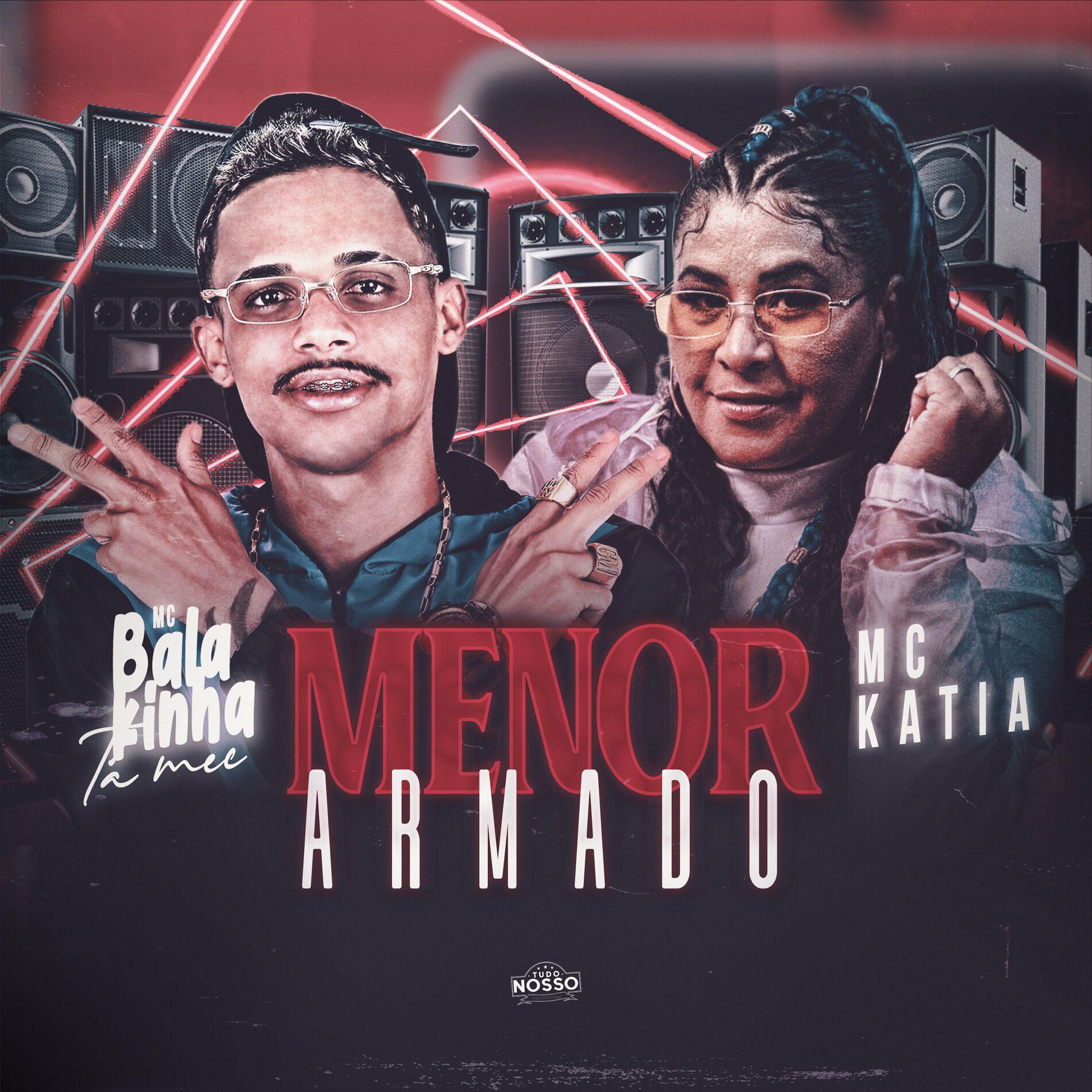 Mc Balakinha - Menor Armado