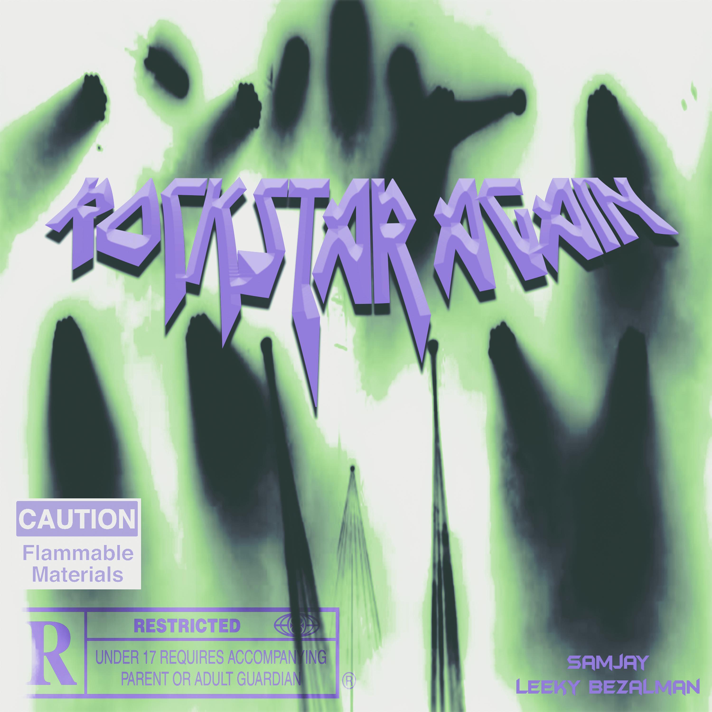 Rockstar Again (feat. Leeky Bezalman)