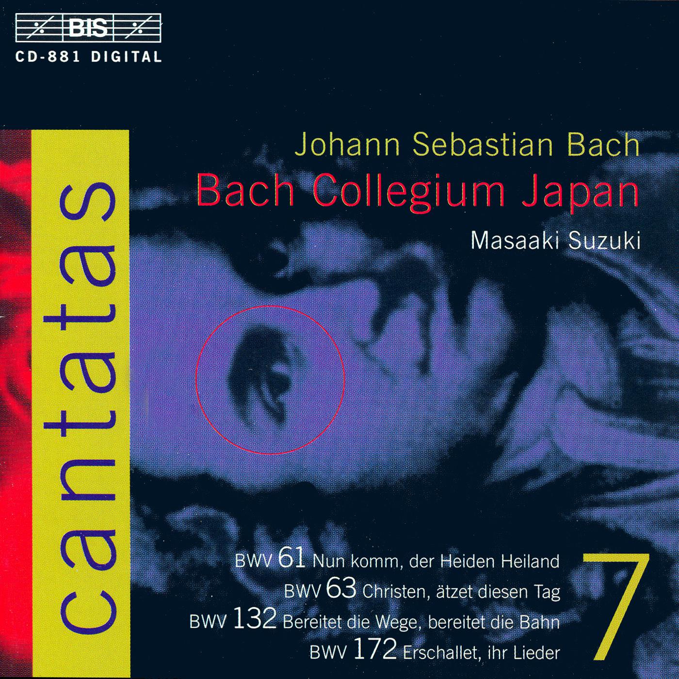 BACH, J.S.: Cantatas, Vol.  7 (Suzuki) - BWV 61, 63, 132, 172专辑