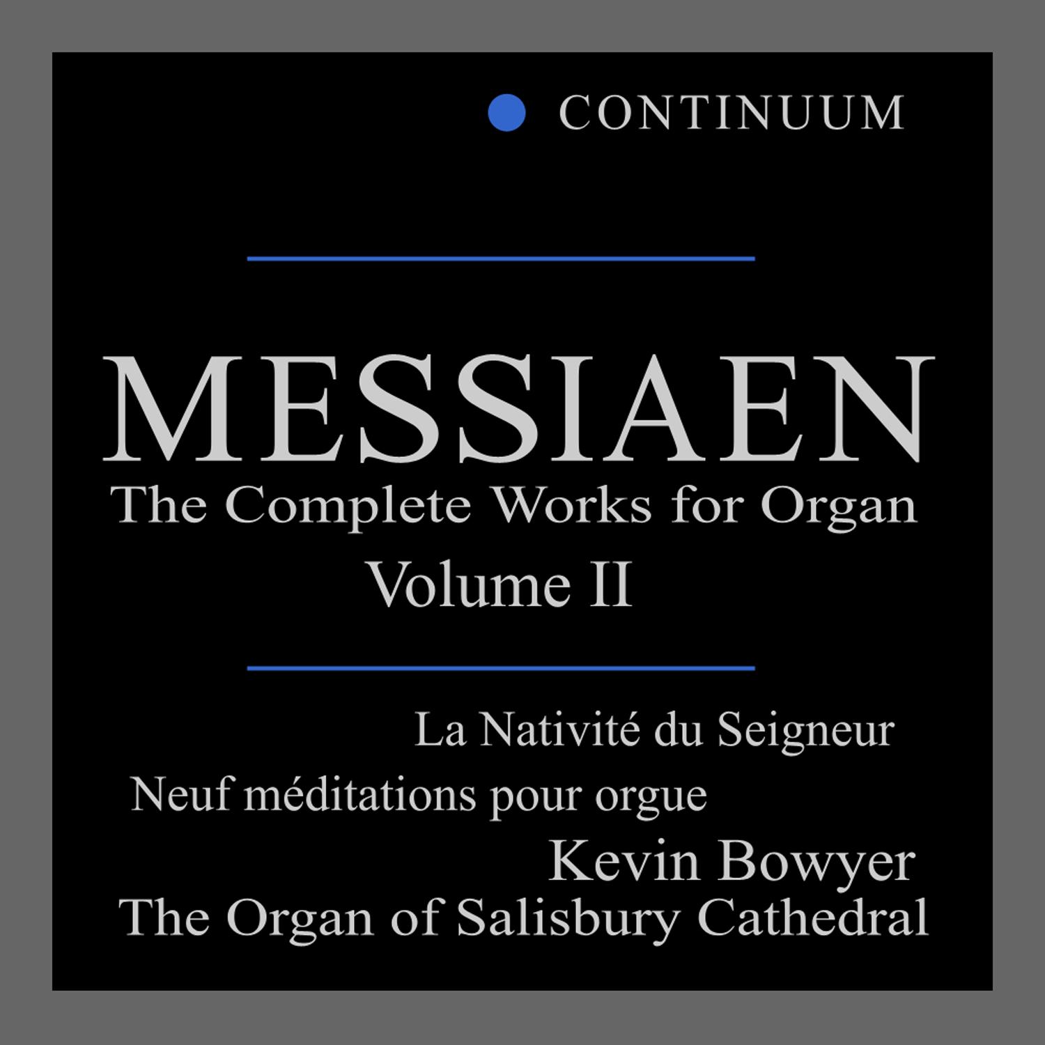 Messiaen: La Nativite du Seigneur