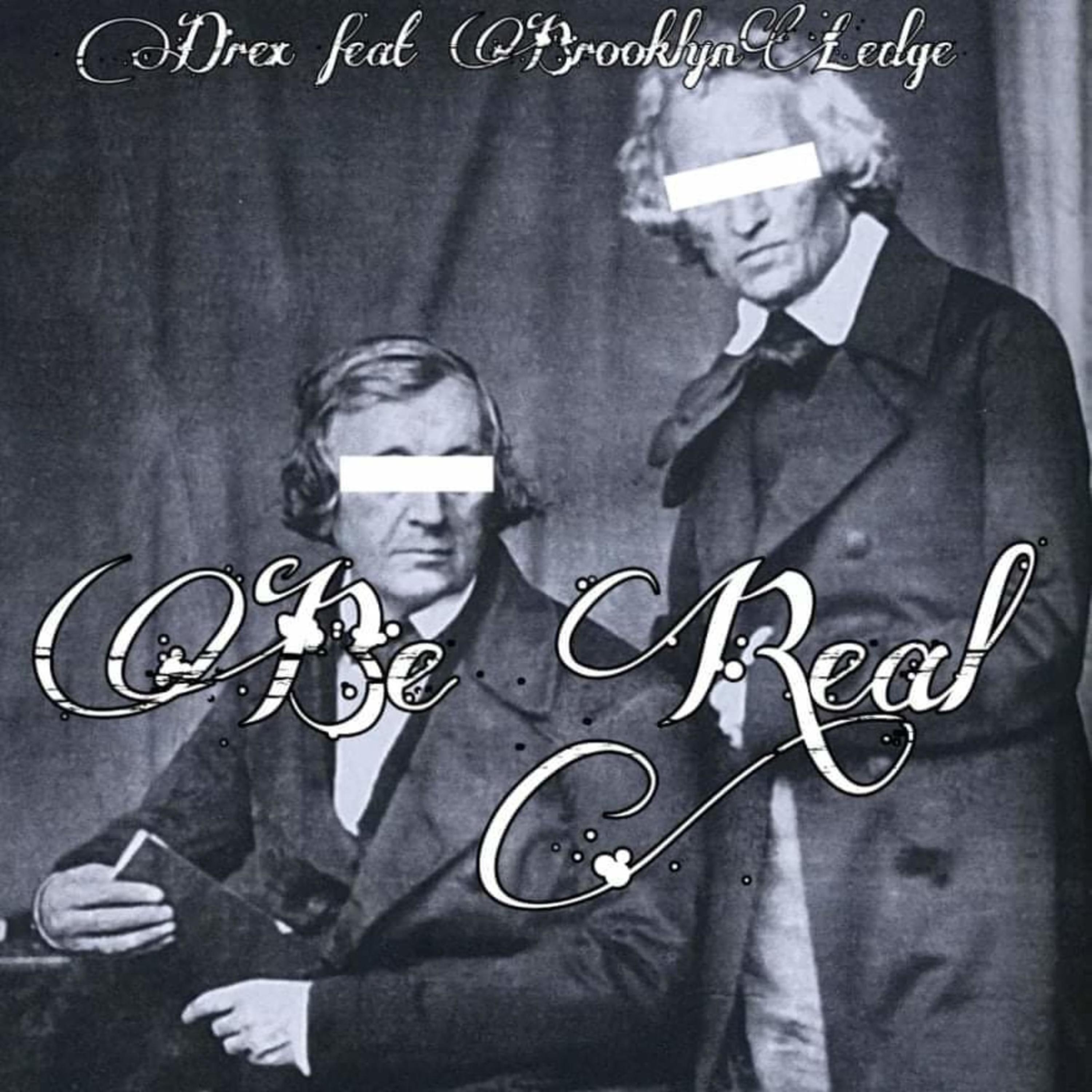 BE REAL (feat. (BROOKLYNLEDGE) [Radio Edit]