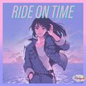 RIDE ON TIME专辑