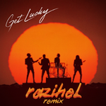 Get Lucky (Razihel Remix)专辑