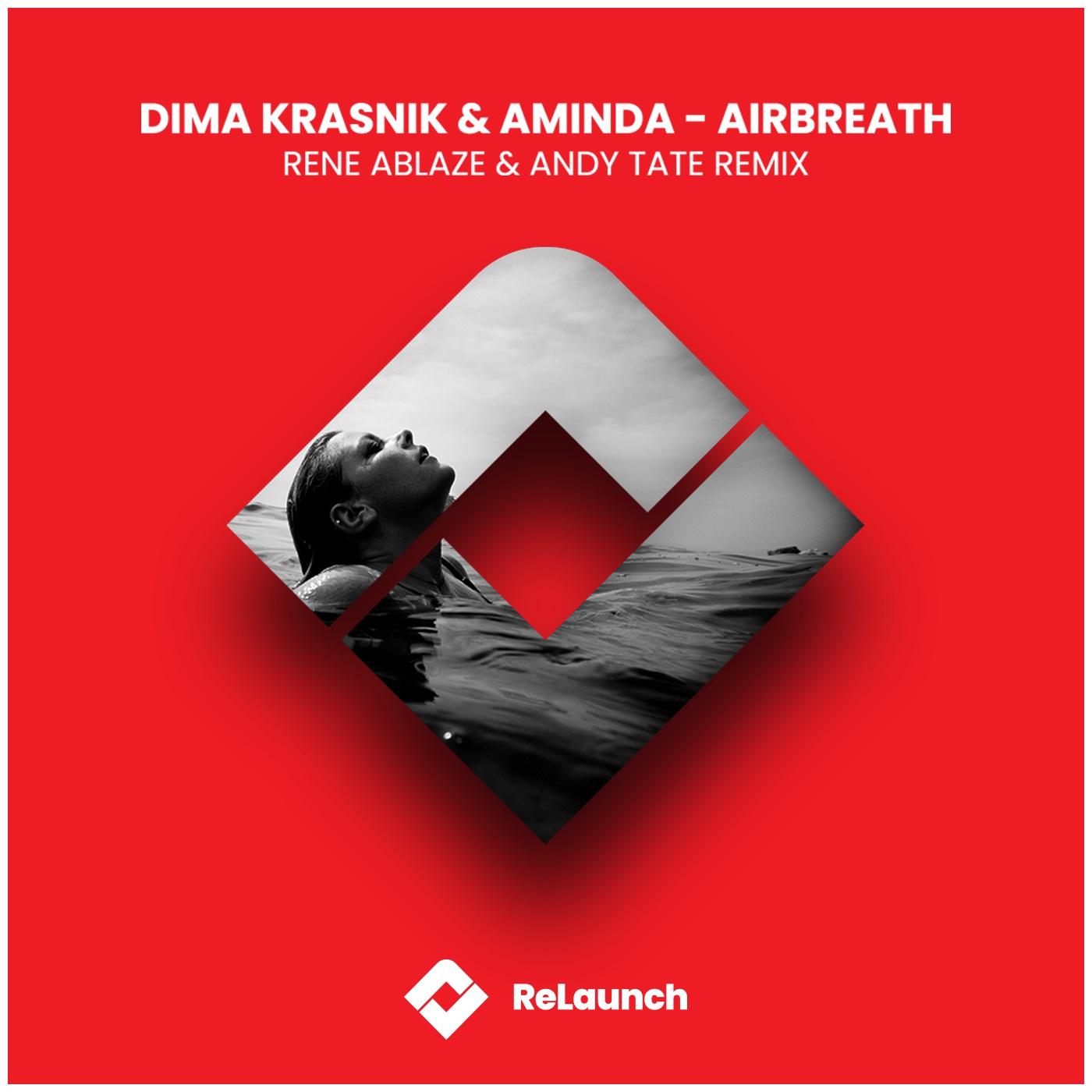 Dima Krasnik - Airbreath (Rene Ablaze & Andy Tate Extended Remix)