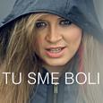 Tu Sme Boli