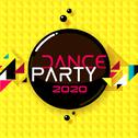 Dance Party 2020专辑