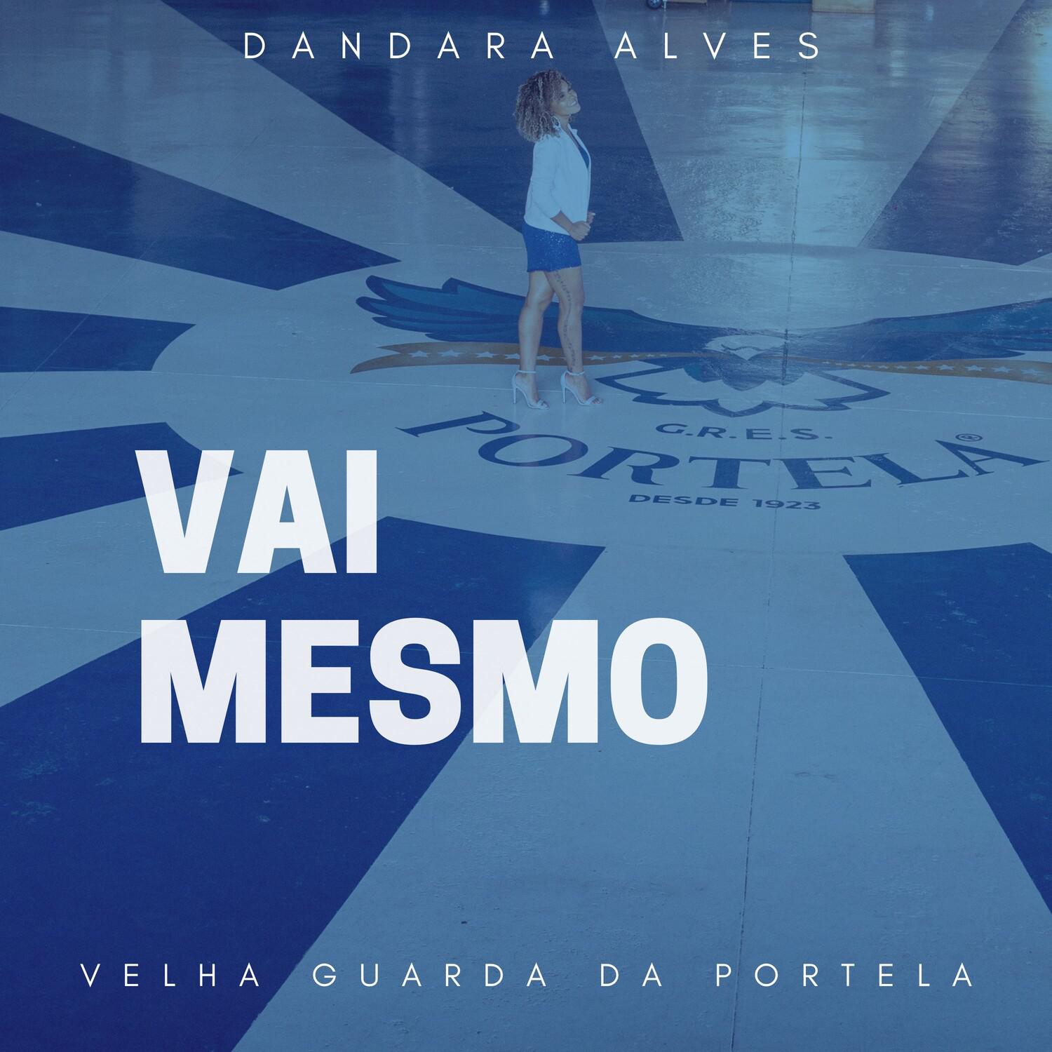 Dandara Alves - Vai Mesmo