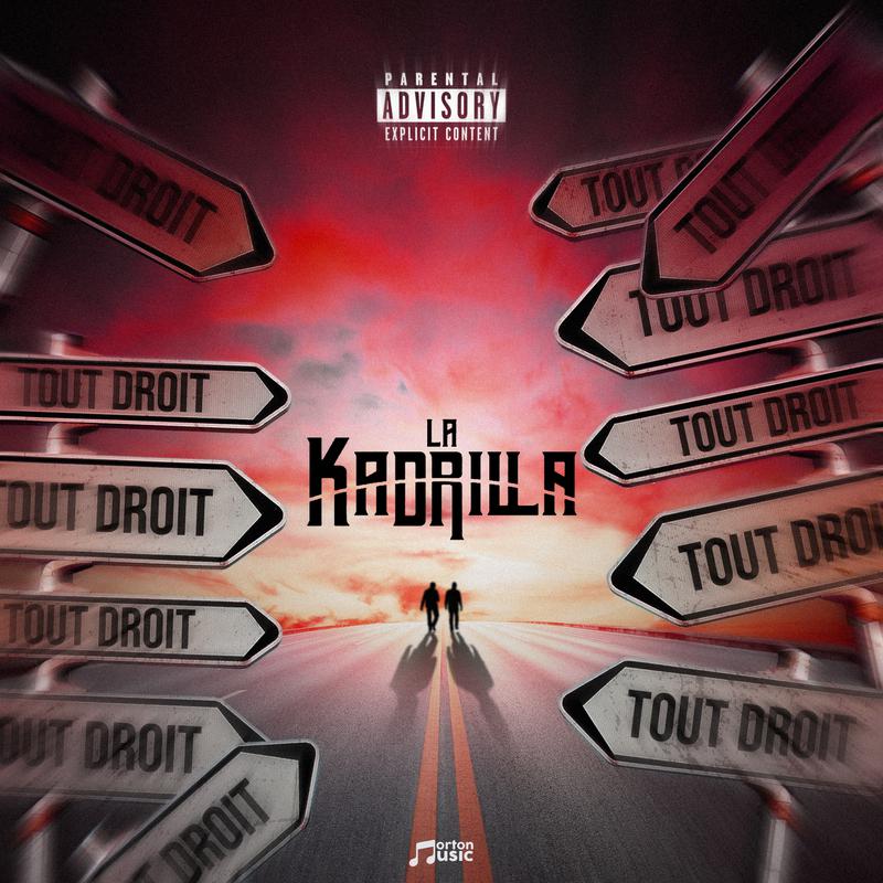 La Kadrilla - Tout droit