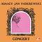 Ignacy Jan Paderewski Concert (Digitally Remastered)专辑