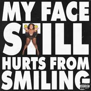 MY FACE STILL HURTS FROM SMILING