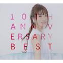 10TH ANNIVERSARY BEST ＜初回限定盤＞专辑