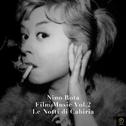 Nino Rota, Film Music Vol. 2: Le Notti Di Cabiria专辑