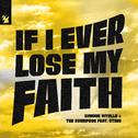 If I Ever Lose My Faith (feat. Sting)专辑