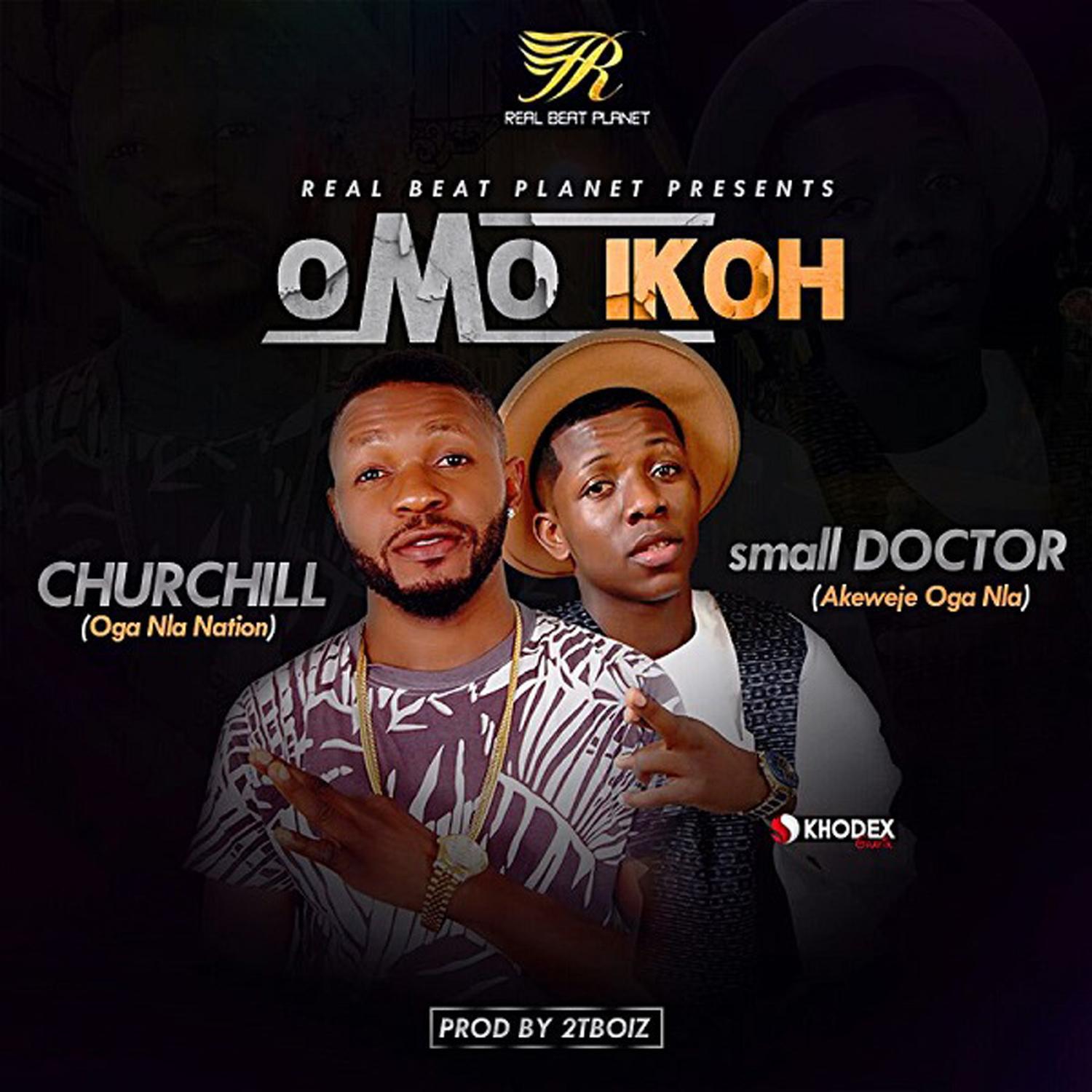 Omo Ikoh (feat. Small Doctor)专辑