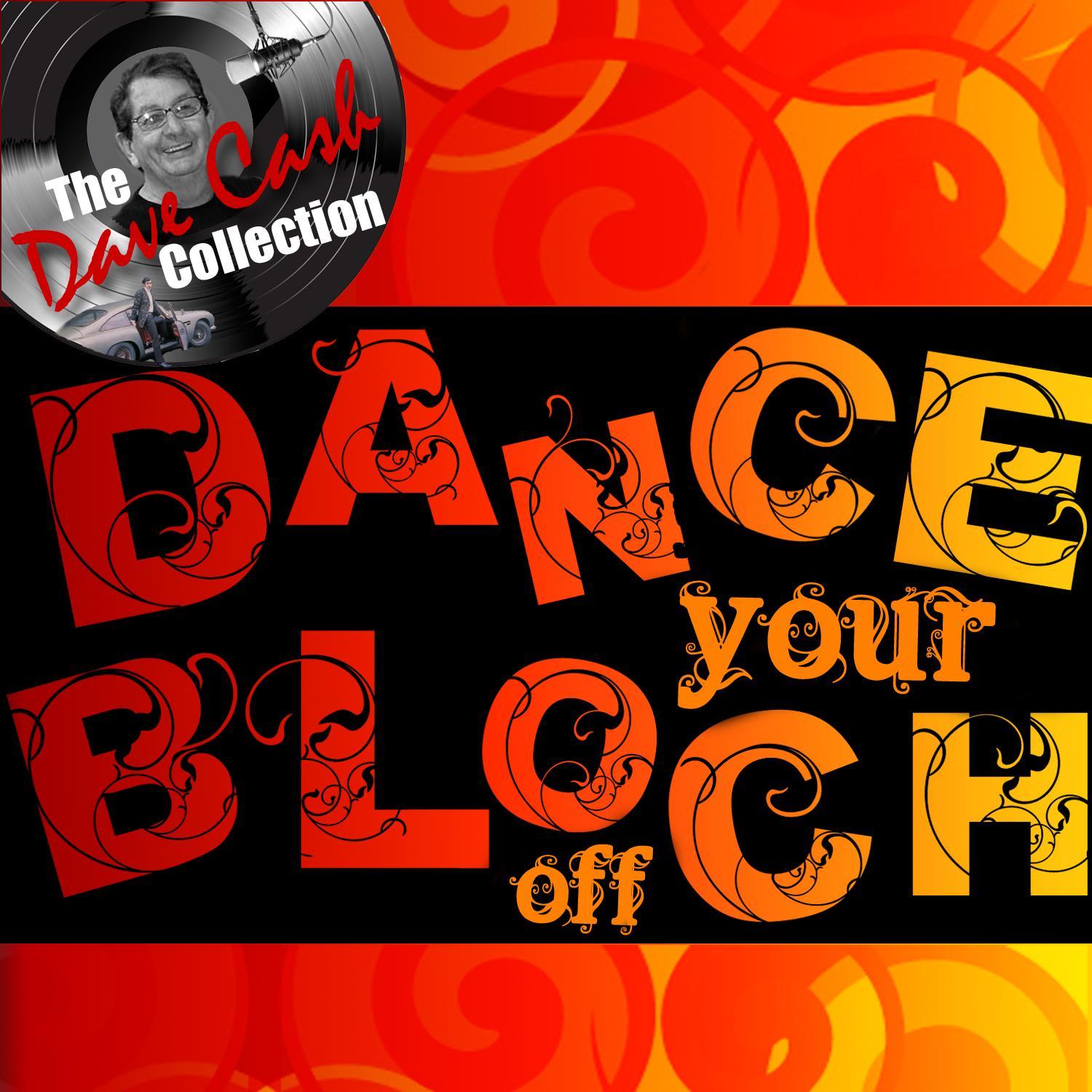 Dance Your Bloch Off (The Dave Cash Collection)