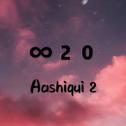 Aashiqui 2专辑