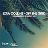 Ezra Collins - Off The Grid