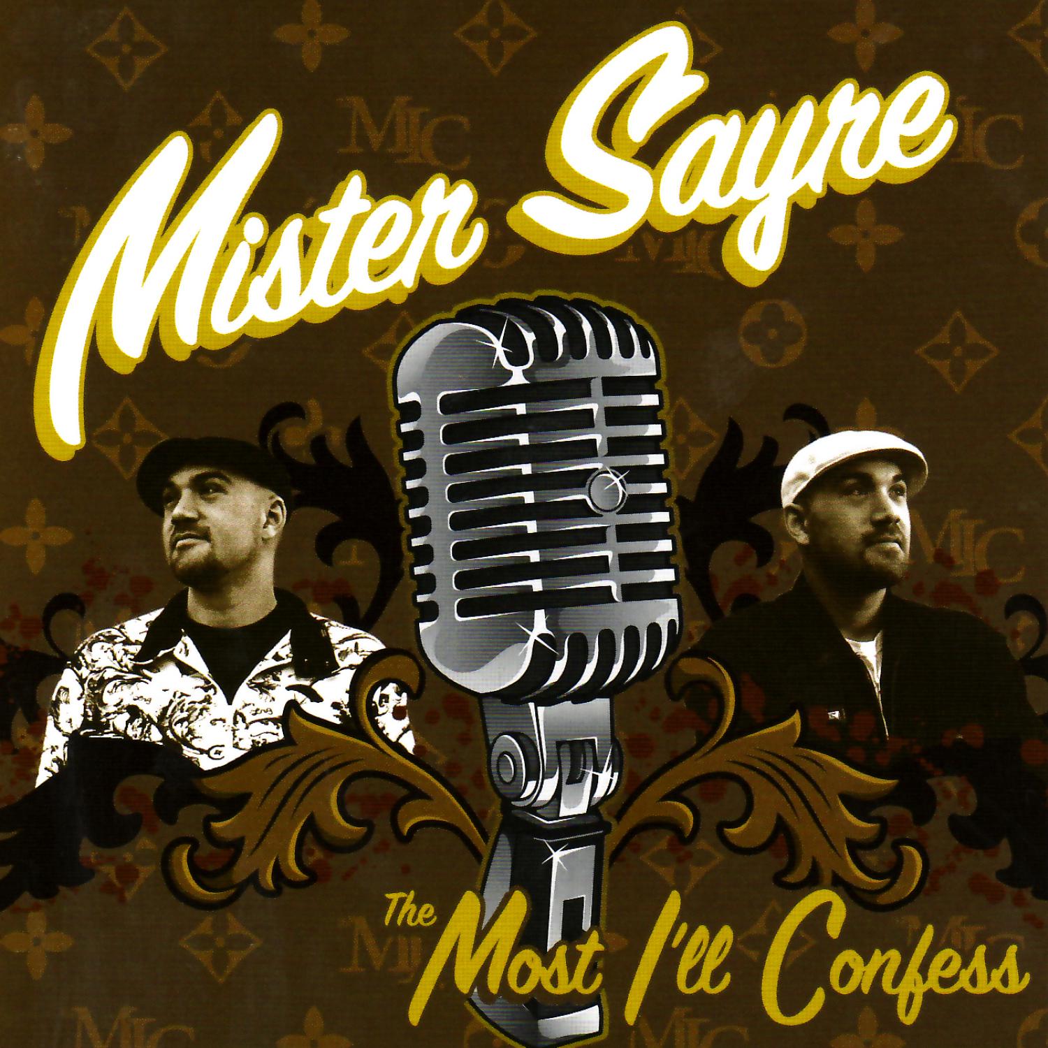 Mister Sayre - Dos Rosas