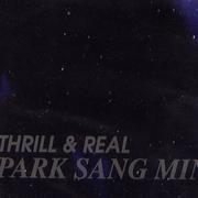 Thrill & Real