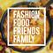 Fashion, Food, Friends, Family (F4)专辑