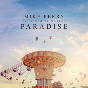 Mike Perry & Sarah de Warren - Paradise (Pre-V) 带和声伴奏 （降4半音）
