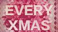 EVERY XMAS专辑