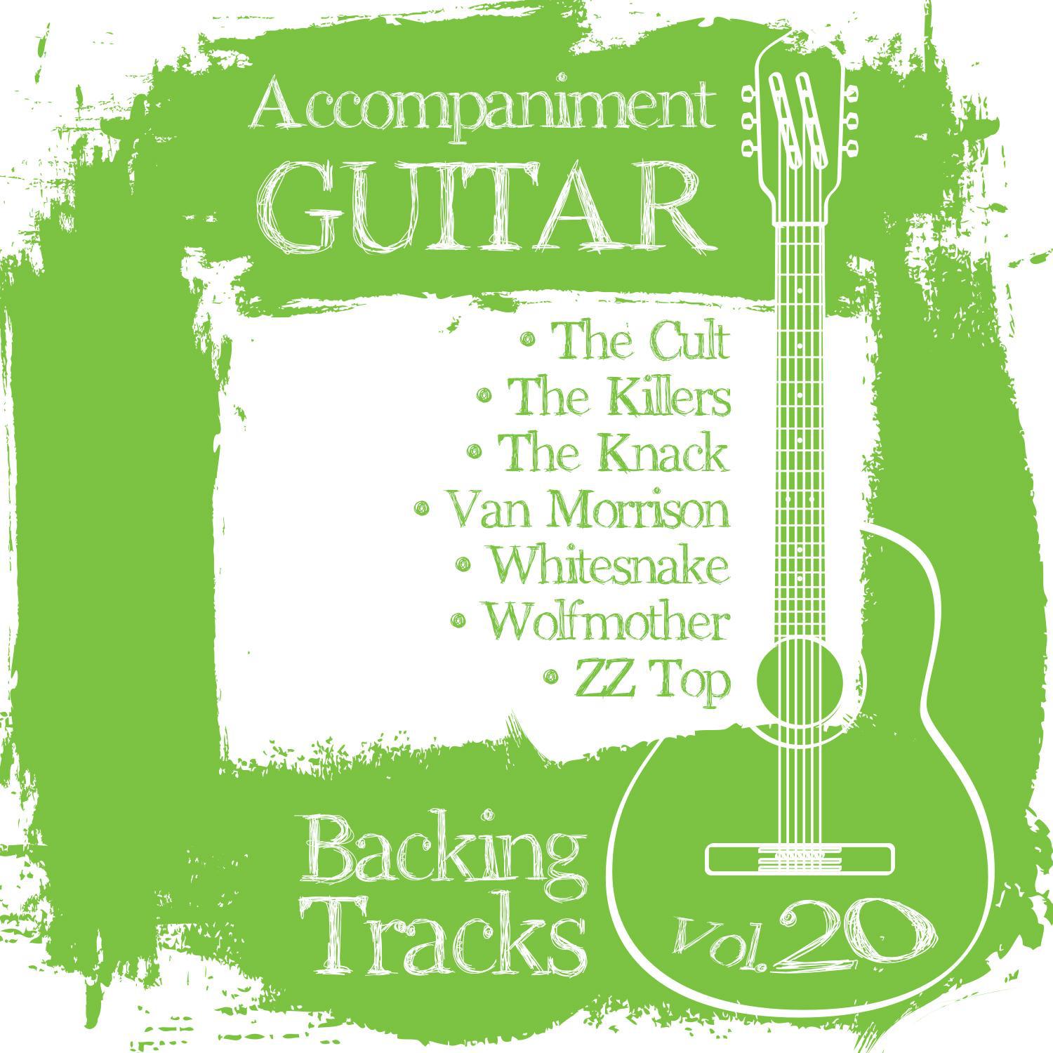 Accompaniment Guitar Backing Tracks (The Cult / The Killers / The Knack / Van Morrison / Whitesnake 专辑