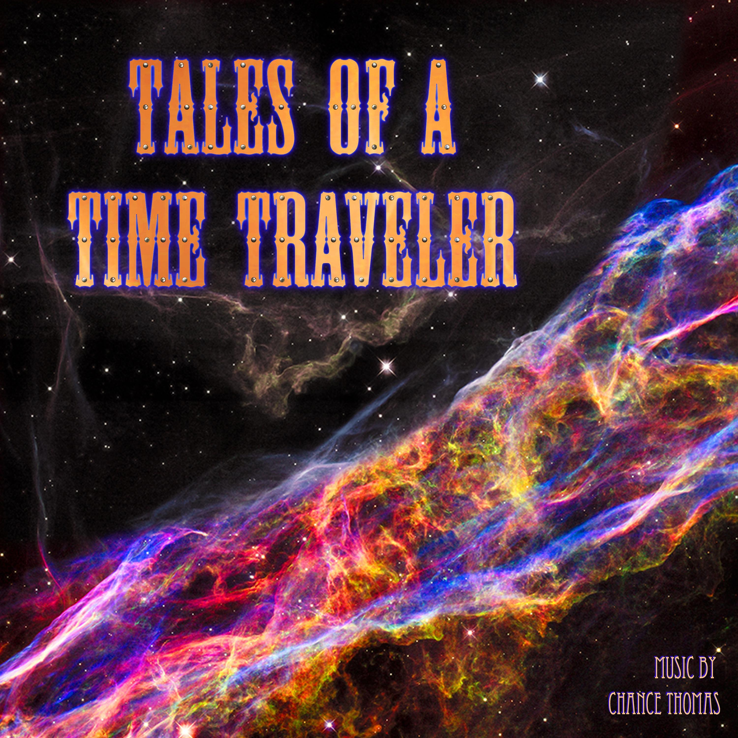 Tales of a Time Traveler (Original Motion Picture Soundtrack)