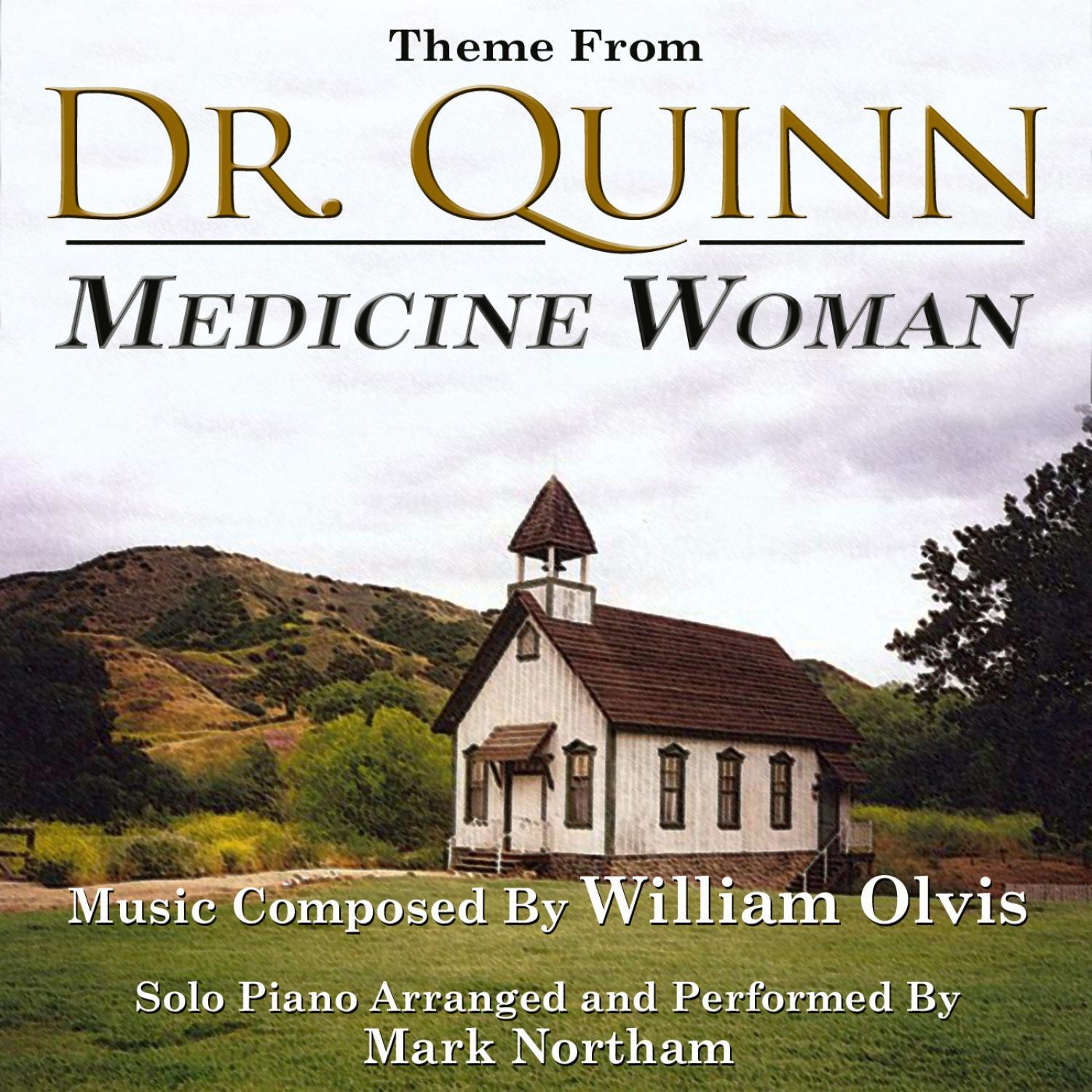 Dr. Quinn: Medicine Woman - Main Theme for Solo Piano
