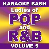 Ladies Of Pop And R&b - Me Myself And I (karaoke Version)