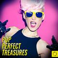 Pop Perfect Treasures